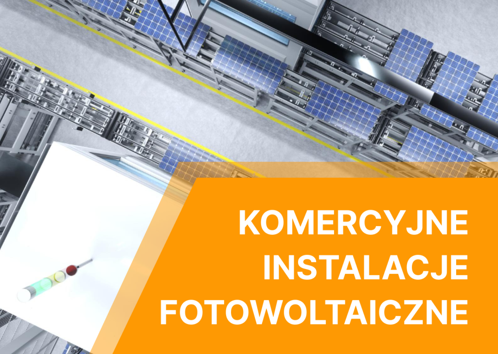 komercyjne instalacje fotowoltaiczne